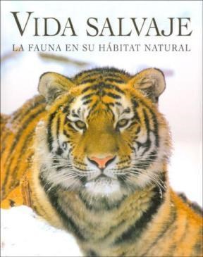 Papel Vida Salvaje. La Fauna En Su Habitat Natural