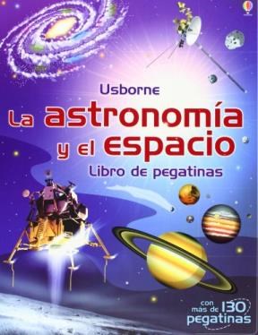 Papel Astronomia Y El Espacio, La - Libro De Pegatinas