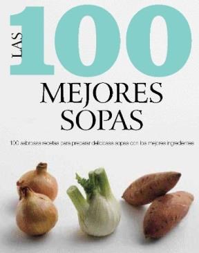 Papel 100 Mejores Sopas, Las