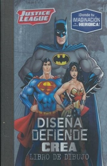 Papel Liga De La Justicia - Diseña Defiende Crea - Libro De Dibujo