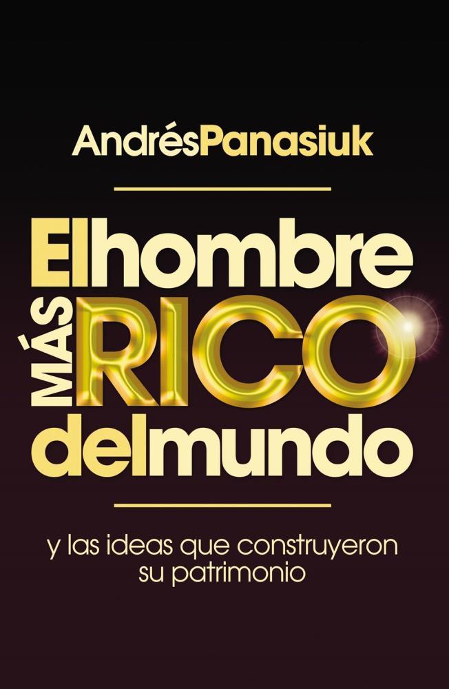  EL HOMBRE MÁS RICO DEL MUNDO
