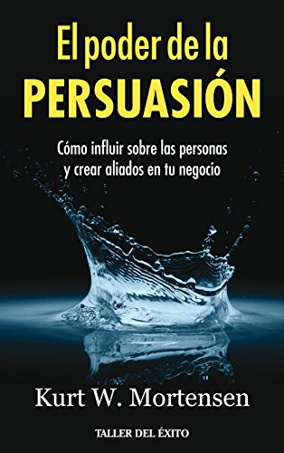  EL PODER DE LA PERSUACION