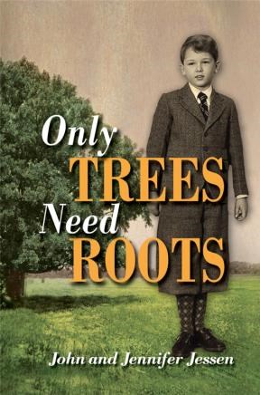 E-book Only Trees Need Roots