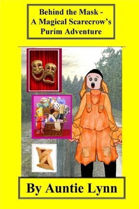E-book Behind The Mask - A Magical Scarecrow'S Purim Adventure