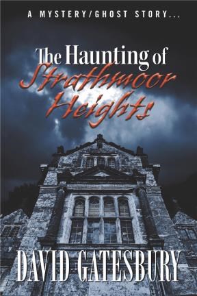 E-book The Haunting Of Strathmoor Heights
