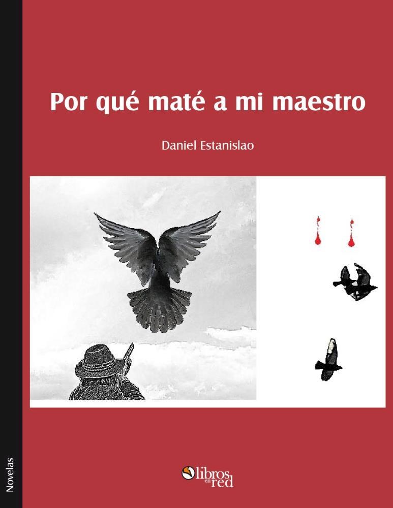 E-book Por Qué Maté A Mi Maestro