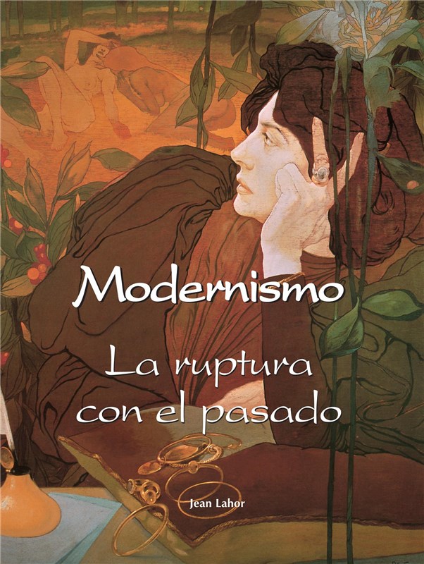 E-book Modernismo - La Ruptura Con El Pasado