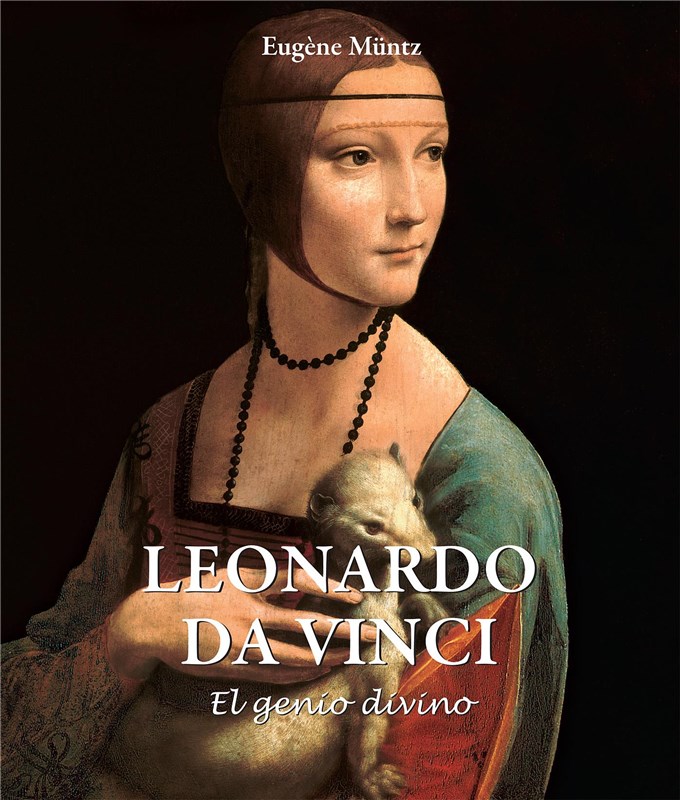 E-book Leonardo Da Vinci - El Genio Divino