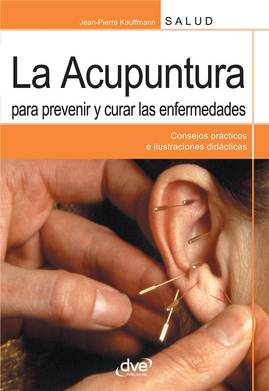E-book La Acupuntura Para Prevenir Y Curar Las Enfermedades