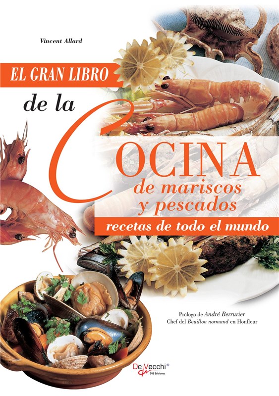 El Gran Libro De La Cocina De Mariscos Y Pescados por Vincent Allard -  9781646999026 - Librería Santa Fe