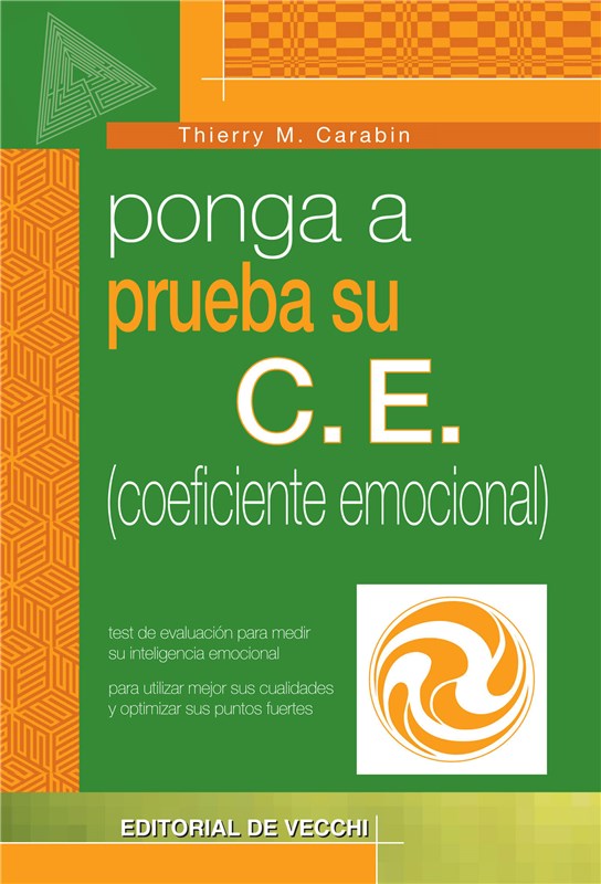 E-book Ponga A Prueba Su C.E. (Coeficiente Emocional)