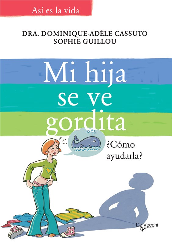 E-book Mi Hija Se Ve Gordita