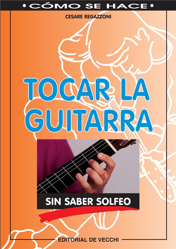 E-book Tocar La Guitarra Sin Saber Solfeo