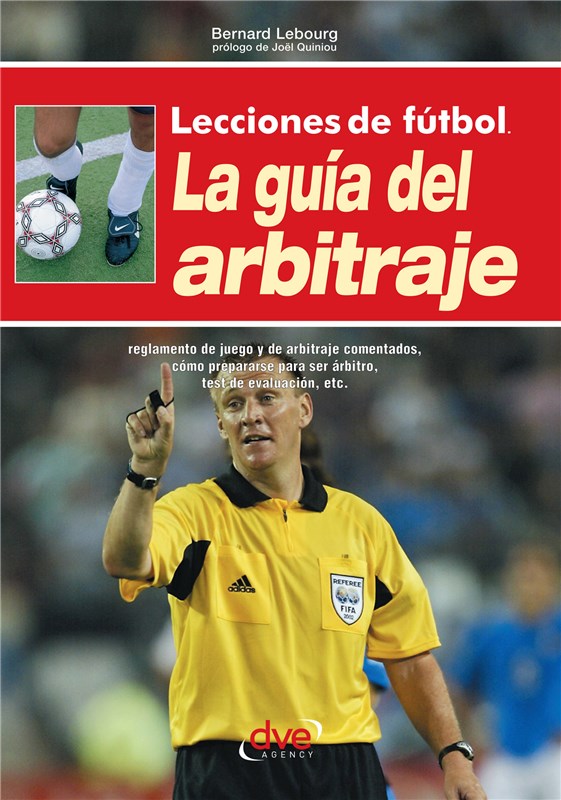 E-book Lecciones De Fútbol. La Guía Del Arbitraje