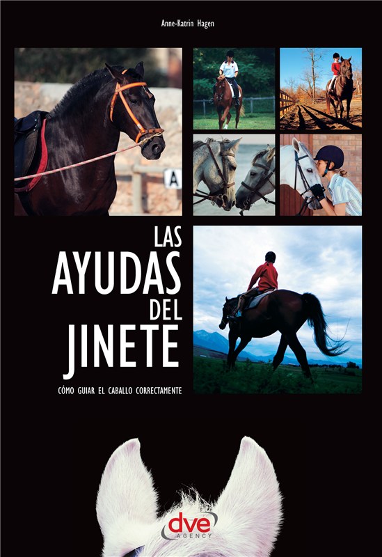 E-book Las Ayudas Del Jinete. Cómo Guiar El Caballo Correctamente