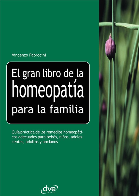 E-book El Gran Libro De La Homeopatía Para La Familia