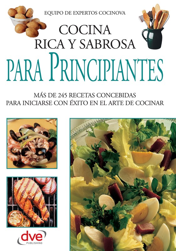 E-book Cocina Rica Y Sabrosa Para Principiantes