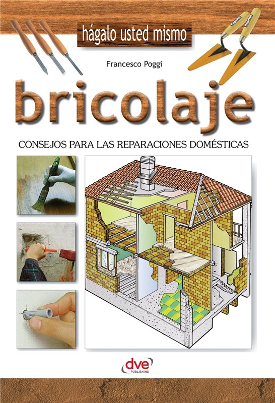 E-book Bricolaje - Consejos Para Las Reparaciones Domésticas