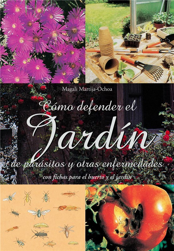E-book Cómo Defender El Jardín De Parásitos Y Otras Enfermedades