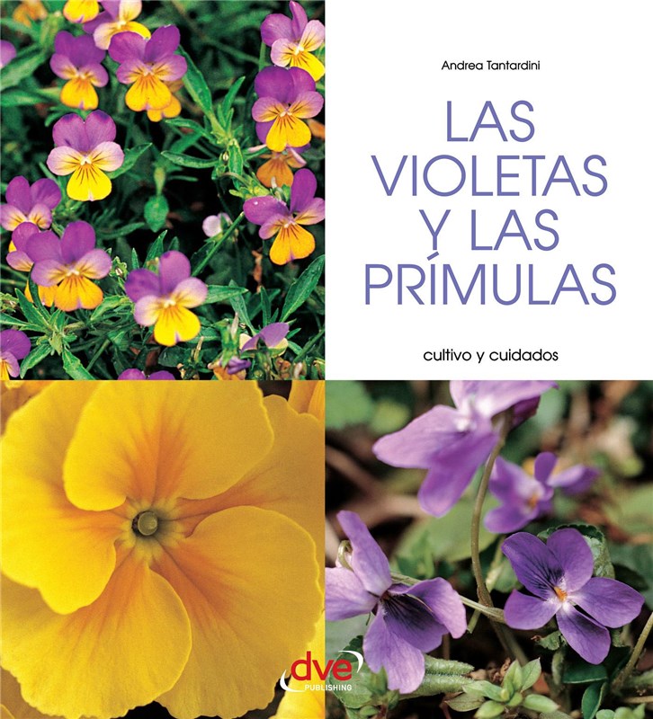 E-book Las Violetas Y Las Prímulas - Cultivo Y Cuidados