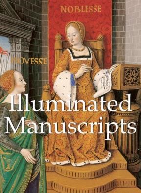 E-book Illuminated Manuscripts 120 Illustrations