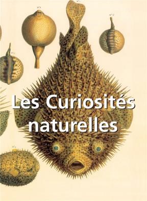 E-book Les Curiosités Naturelles
