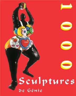 E-book 1000 Sculptures De Génie