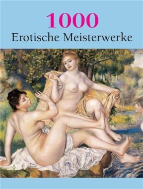 E-book 1000 Erotische Meisterwerke