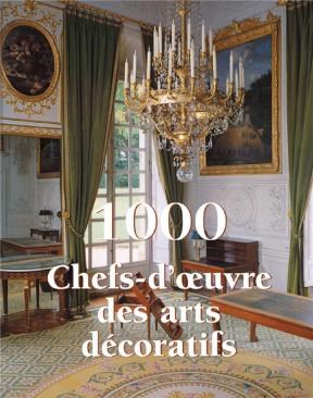 E-book 1000 Chef-D'ŒUvre Des Arts Décoratifs