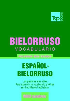 E-book Vocabulario Español-Bielorruso - 9000 Palabras Más Usadas