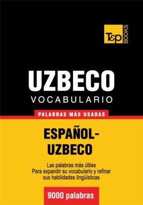 E-book Vocabulario Español-Uzbeco - 9000 Palabras Más Usadas
