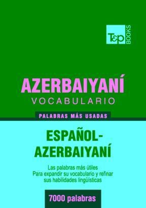E-book Vocabulario Español-Azerbaiyaní - 7000 Palabras Más Usadas
