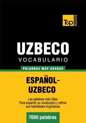 E-book Vocabulario Español-Uzbeco - 7000 Palabras Más Usadas