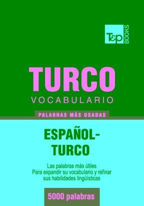 E-book Vocabulario Español-Turco - 5000 Palabras Más Usadas