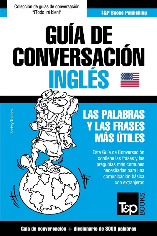 E-book Guía De Conversación Español-Inglés Y Vocabulario Temático De 3000 Palabras