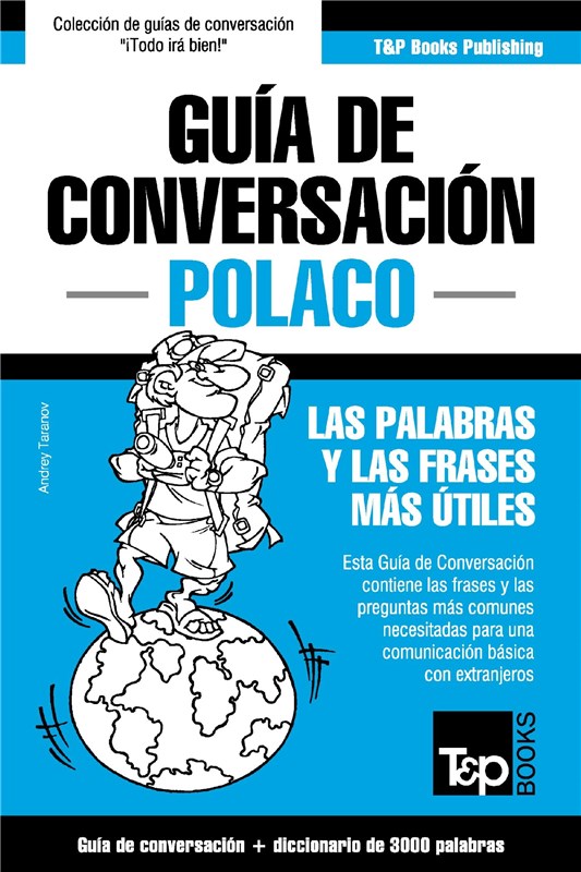 E-book Guía De Conversación Español-Polaco Y Vocabulario Temático De 3000 Palabras