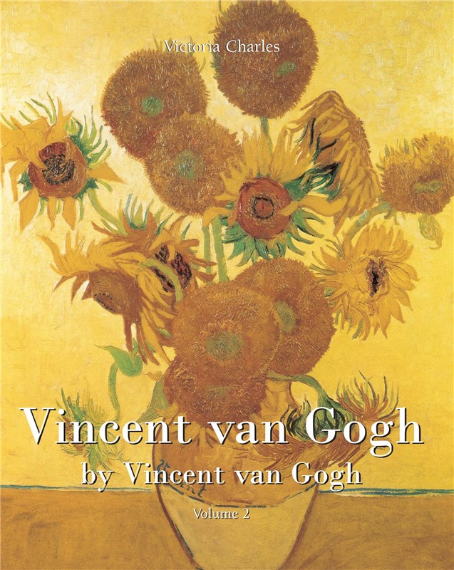 E-book Vincent Van Gogh By Vincent Van Gogh - Volume 2