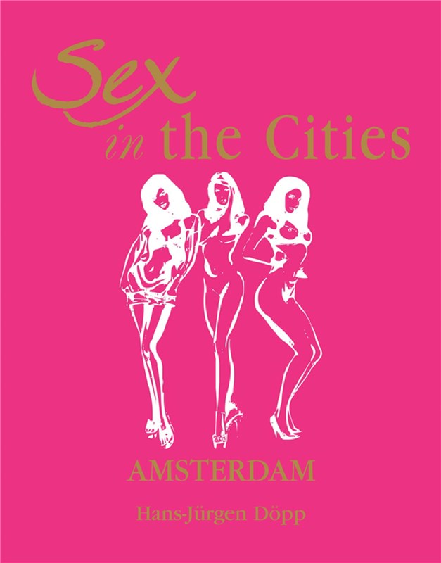 E-book Sex In The Cities  Vol 1 (Amsterdam)