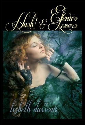 E-book Elena'S Lovers & Hush!