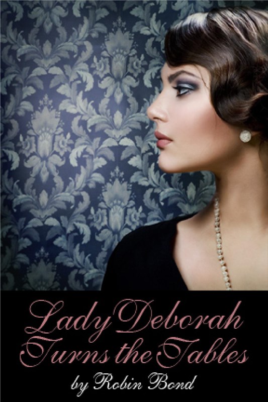 E-book Lady Deborah Turns The Tables