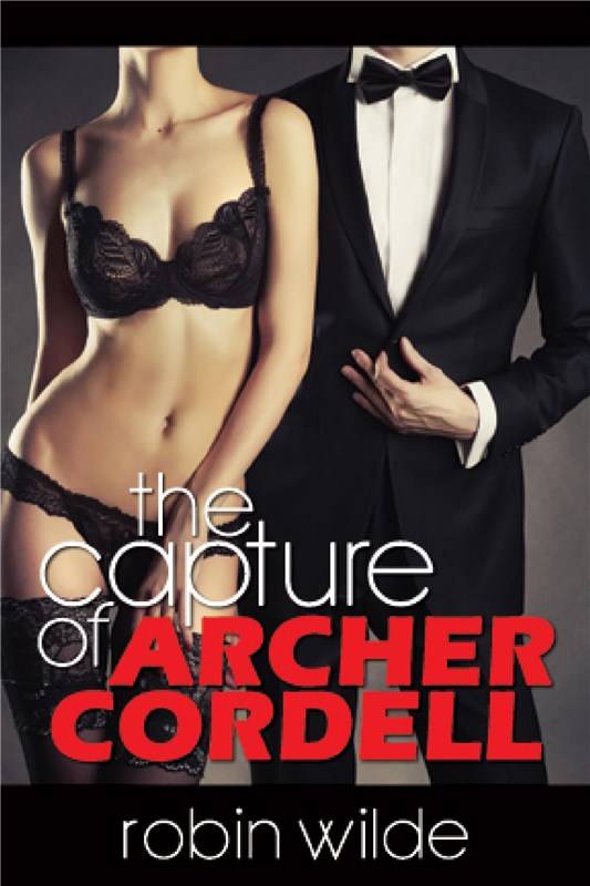 E-book The Capture Of Archer Cordell