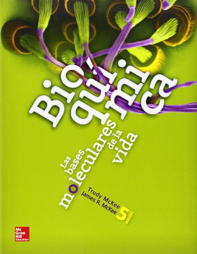 Papel Bioquimica:Las Bases Moleculares De La Vida 5/Ed.