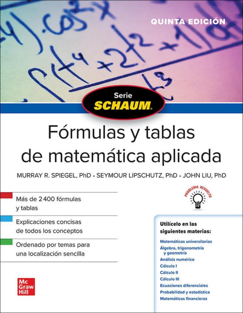 Papel Schaum Formulas Y Tablas De Matematica Aplicada 5/Ed.