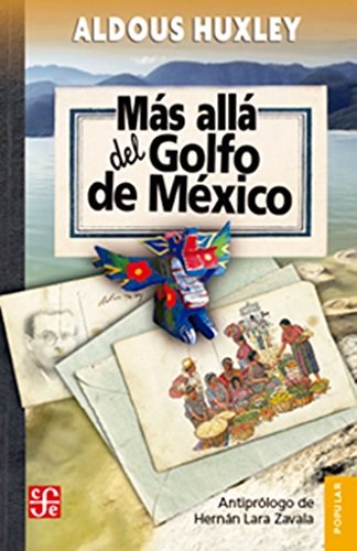 MAS ALLA DEL GOLFO DE MEXICO