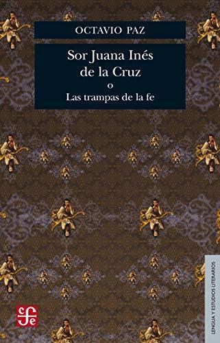 Papel Sor Juana Ines De La Cruz O Las Trampas De La Fe