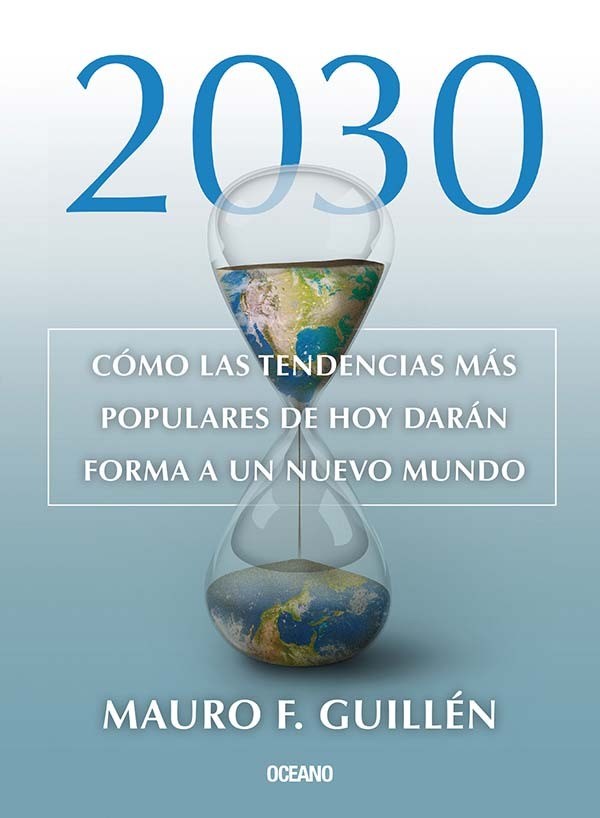 Papel 2030 Como Tendencias Populares De Hoy Daran Forma A Un Nuevo Mundo