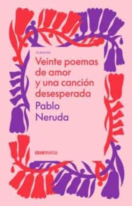 Papel Veinte Poemas De Amor Y Una Cancion Desesperada Td