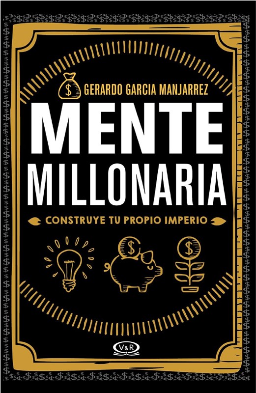 E-book Mente Millonaria. Construye Tu Propio Imperio