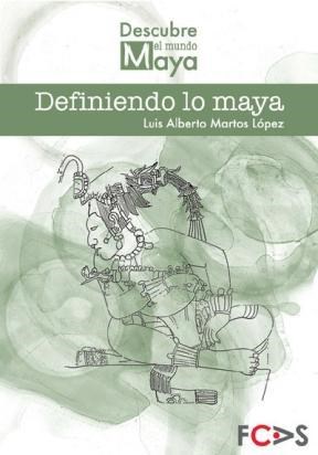 E-book Definiendo Lo Maya