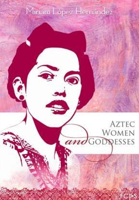 E-book Aztec Women And Goddesses